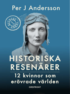 cover image of Historiska kvinnliga resenärer